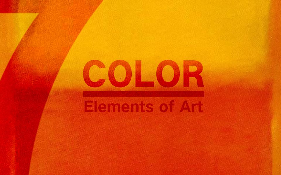 艺术七要素之【色彩】Elements of Art Color哔哩哔哩bilibili