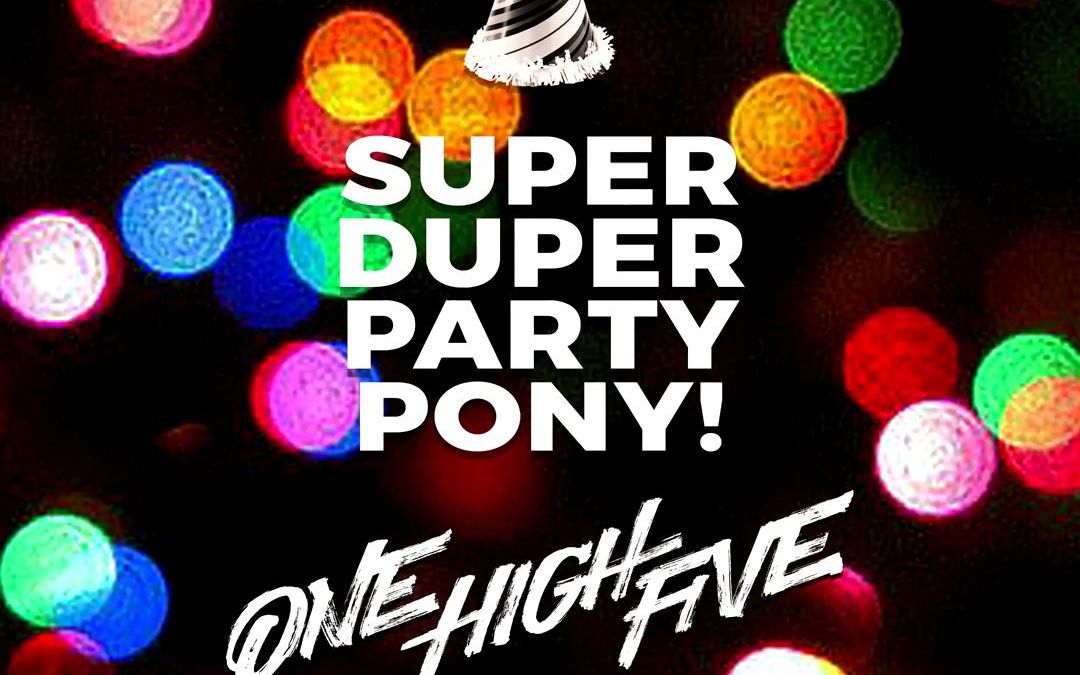 [图]【One High Five】Super Duper Party Pony