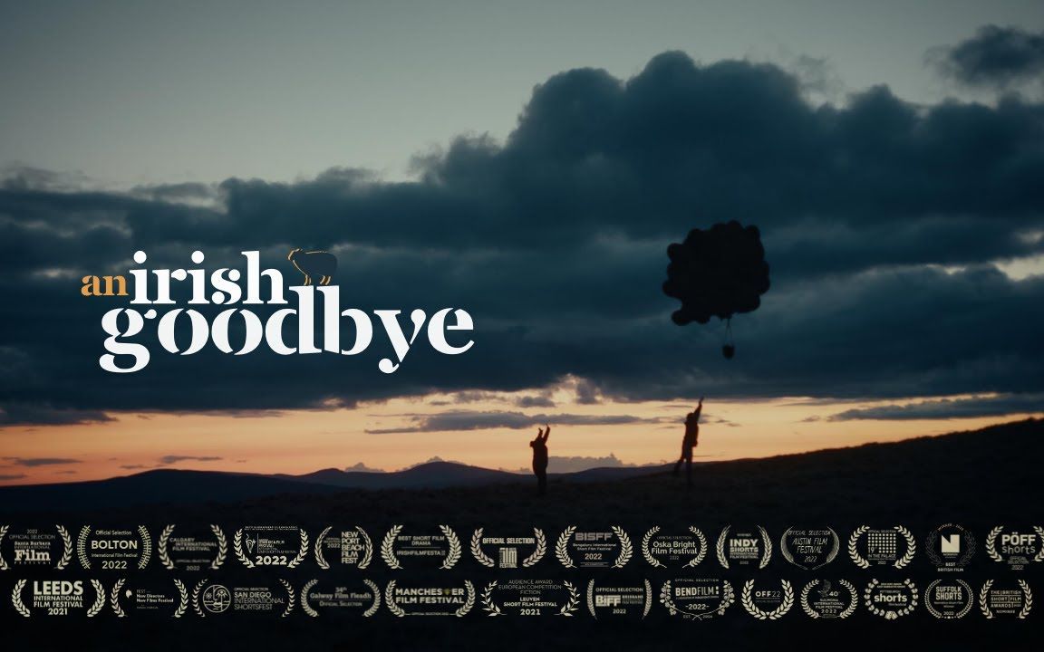 [图]【自译中字】爱尔兰式告别/奥斯卡最佳真人短片提名 An Irish Goodbye (2022)