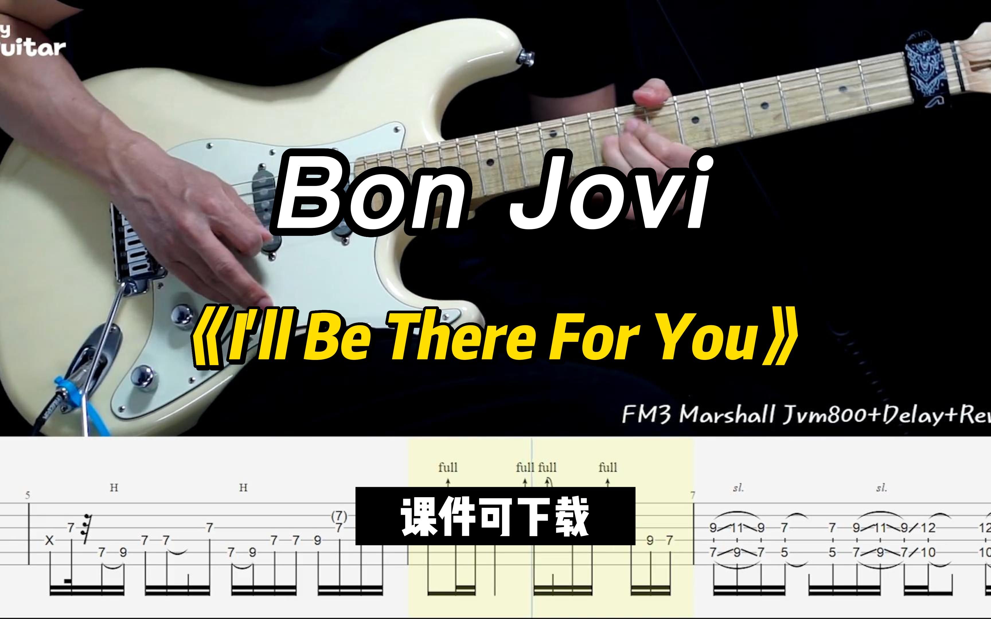 [图]【课件可下载】《I'll Be There For You》Bon Jovi