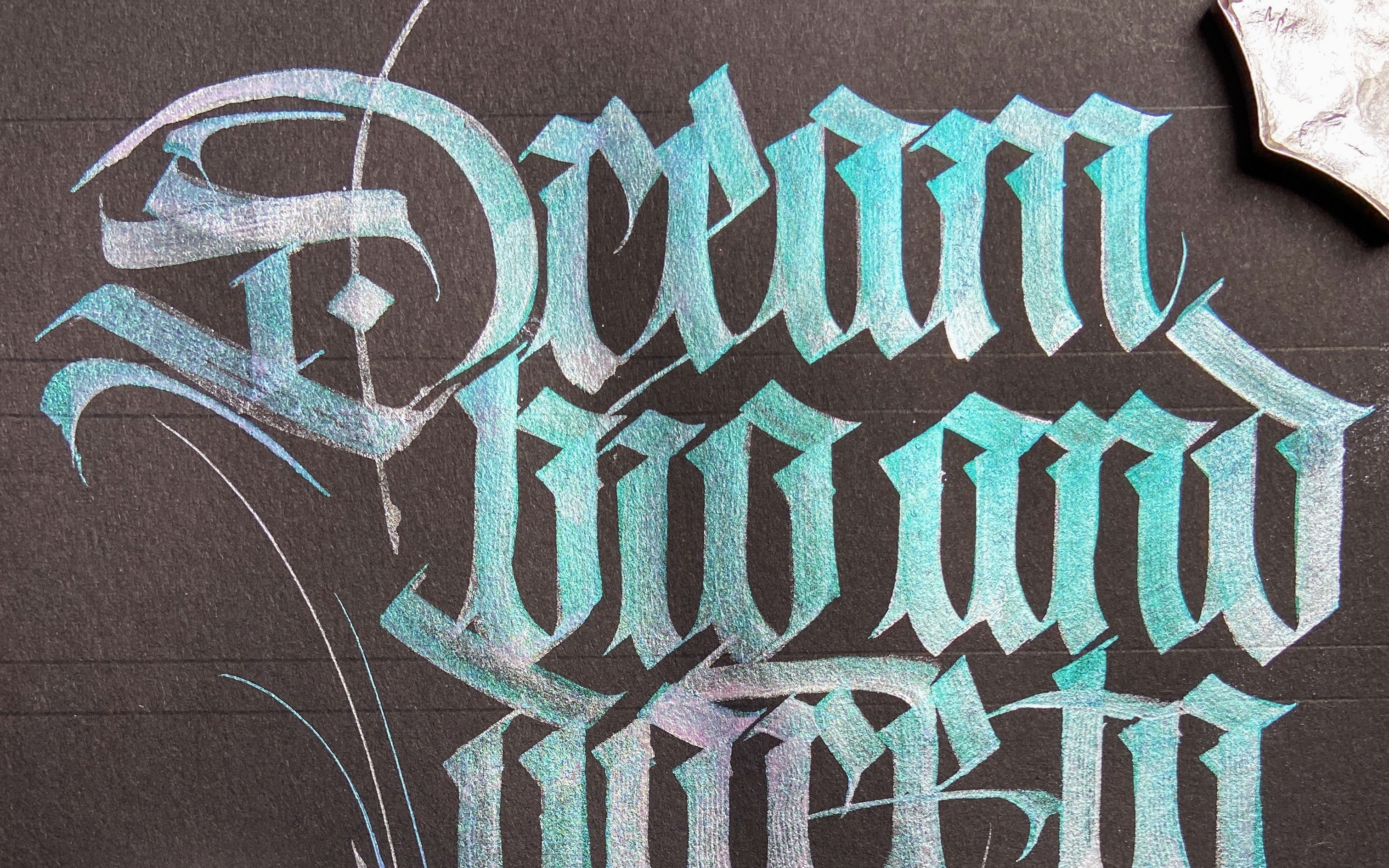 calligraphy | 英文花体字 | 西文书法 | 练字打卡 | 敢于做梦敢于