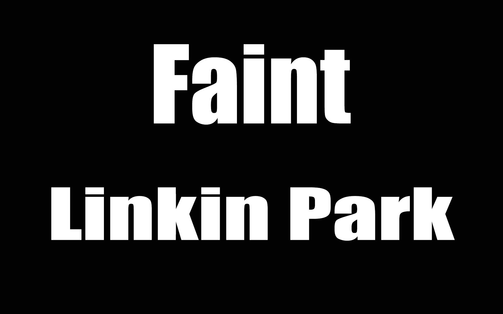 [图]【penbeat】Faint-Linkin Park