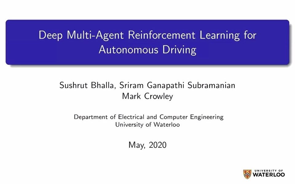 深度MARL自动驾驶Deep Multi Agent Reinforcement Learning for Autonomous Driving哔哩哔哩bilibili