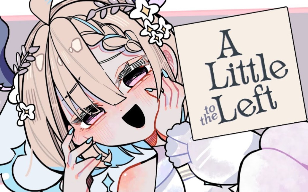 [图]← A Little to the Left ←【NIJISANJI EN | Enna Alouette】