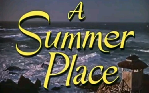 强烈推荐【纯音乐名曲】theme from a summer place