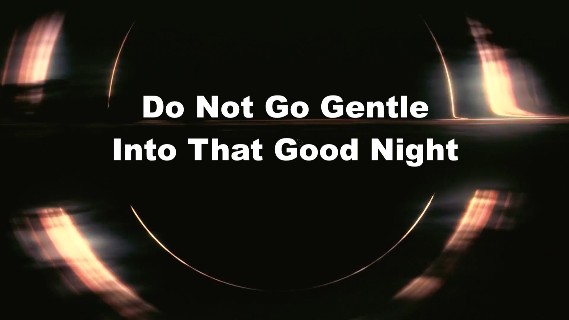 【朗读】do not go gentle into that good night dylan thomas