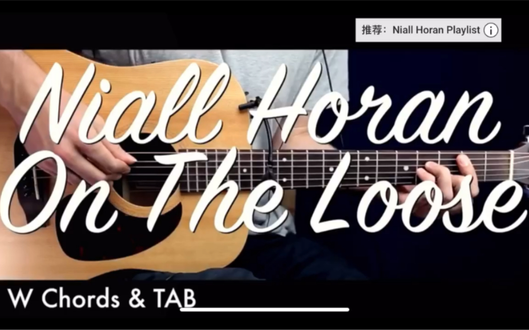 [图]【吉他教程】On The Loose Naill Horan