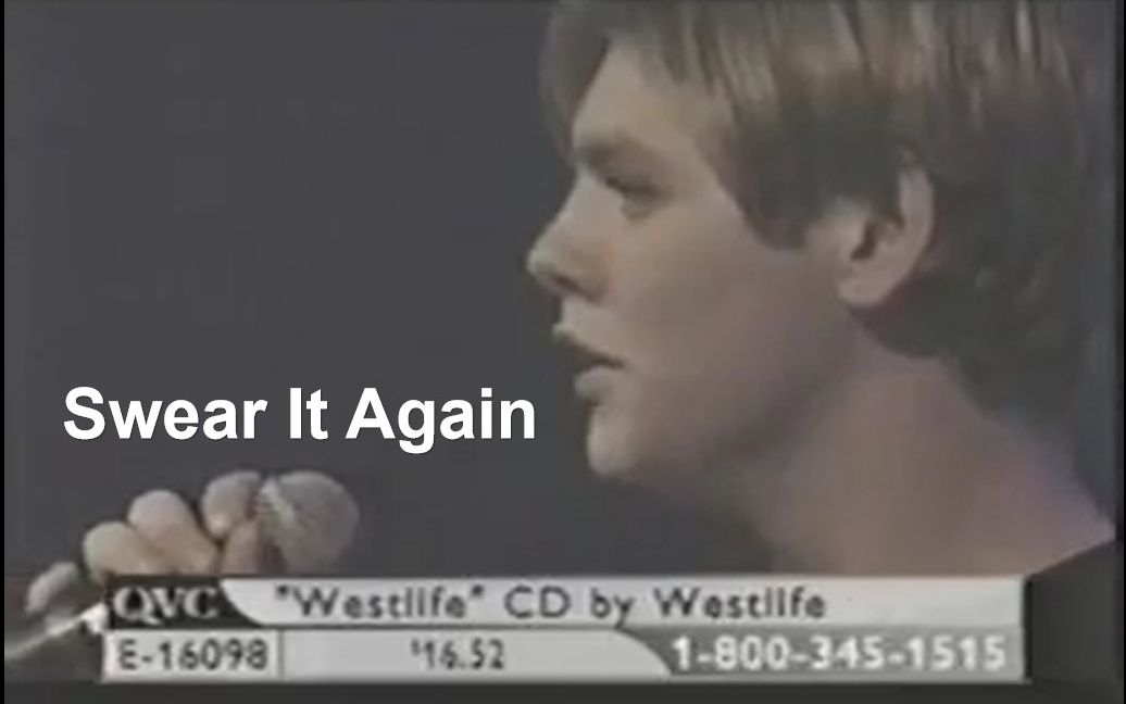 [图]【西城男孩4缺1的真唱现场】Westlife - Swear It Again 2000.06.08