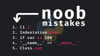 【4K+中文字幕】Python新手 5 大高频错误盘点