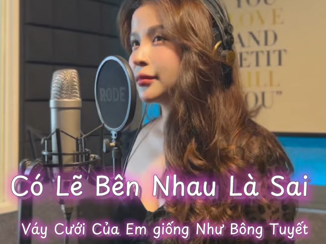 [图]Có Lẽ Bên Nhau Là Sai | Váy Cưới Của Em Giống Như Bông Tuyết | 你的婚纱像雪花