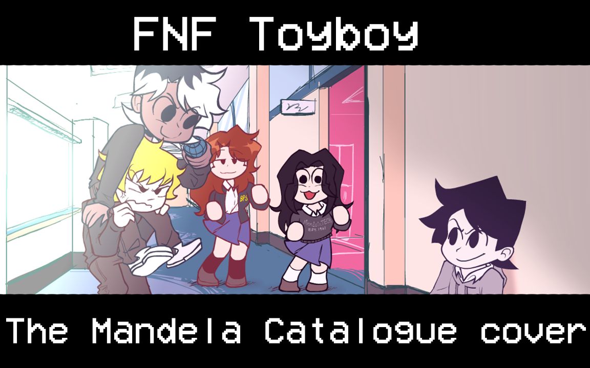 [图]FNF Toyboy [曼德拉记录/The Mandela Catalogue Cover]