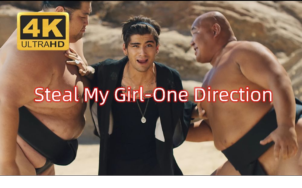 [图][4K60fps][中英]Steal My Girl-One Direction