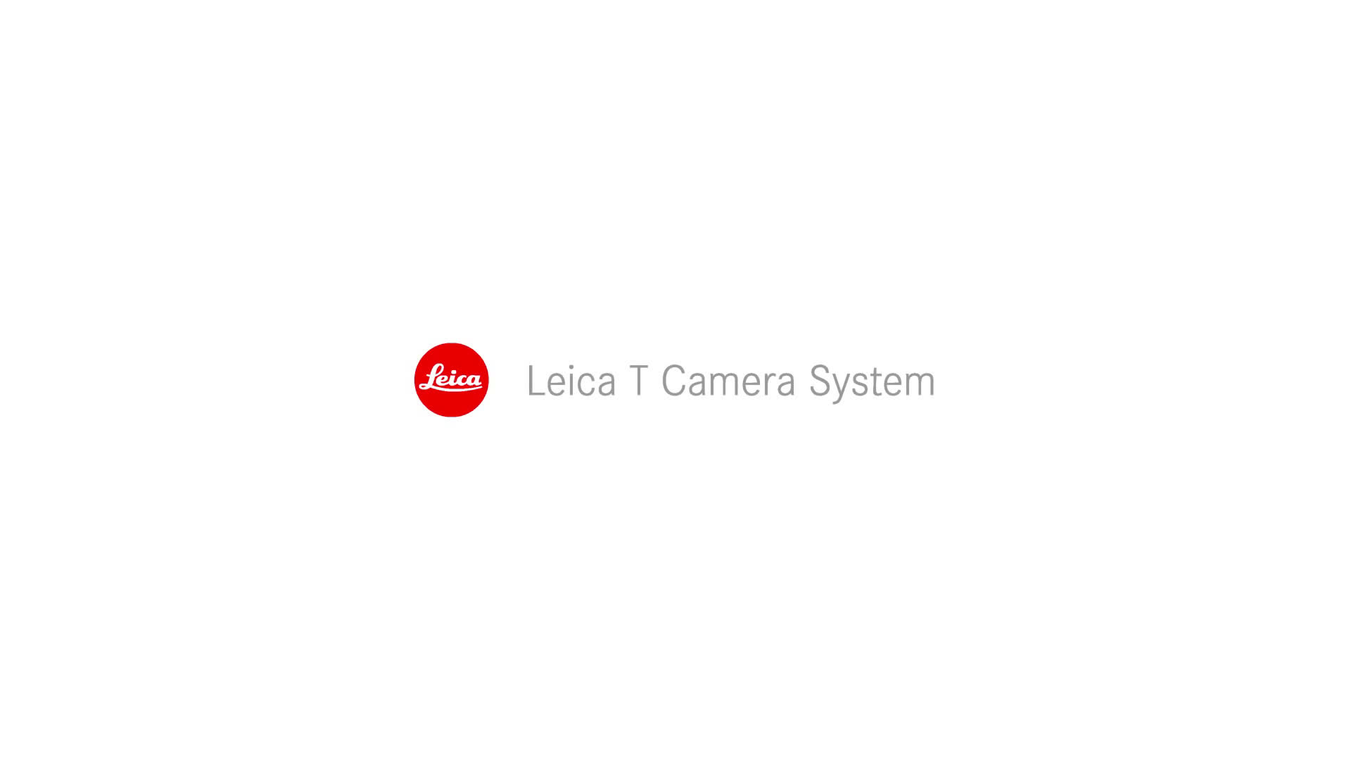 lecia莱卡T相机宣传视频The new Leica T Camera System哔哩哔哩bilibili