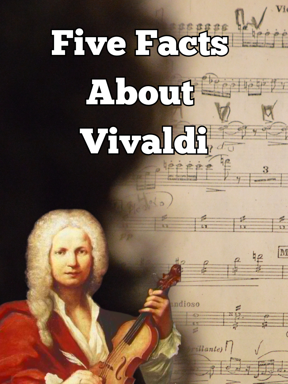 关于维瓦尔第的五个事实