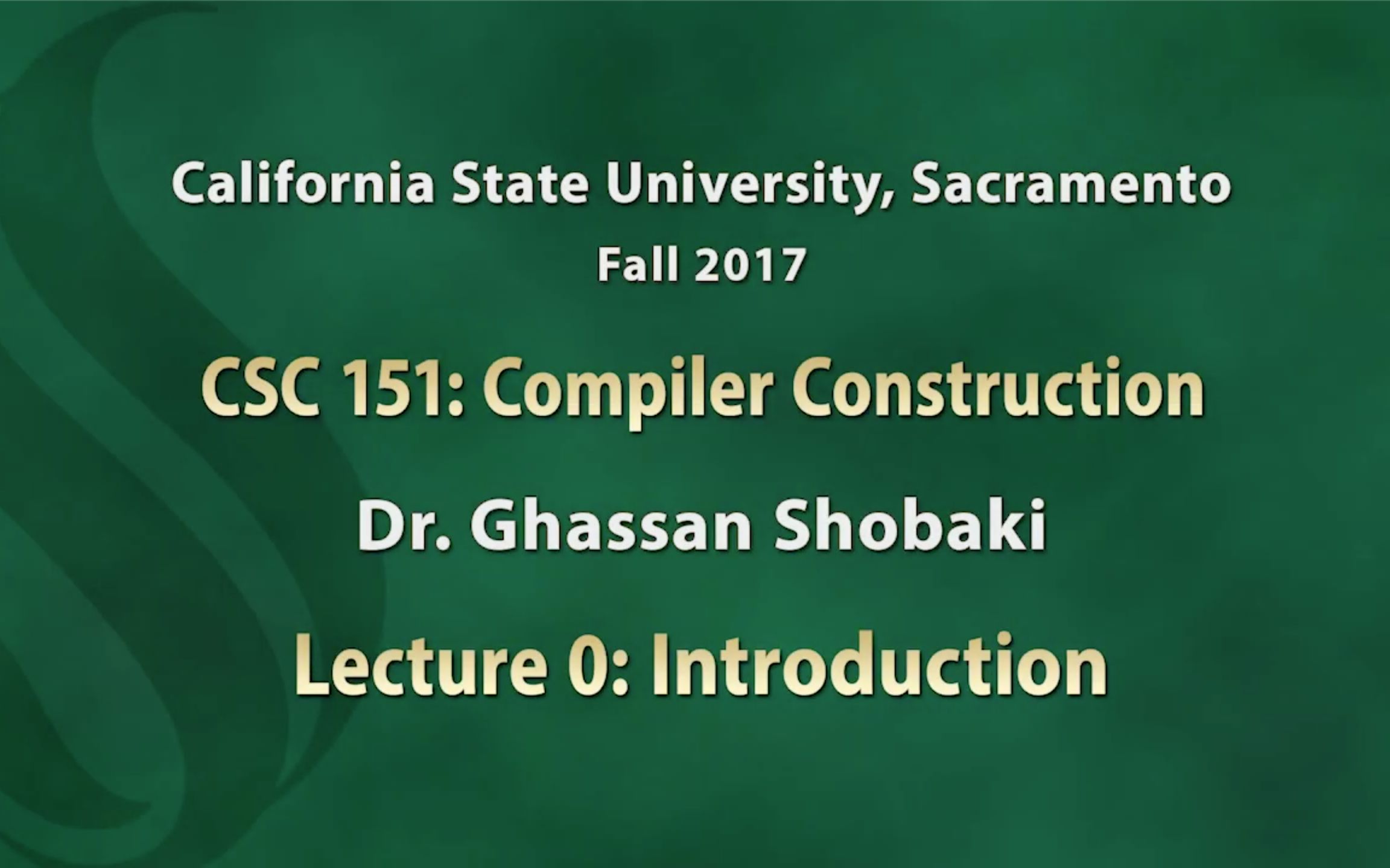 [图]英字【编译原理】Compiler Construction, Sacramento State CSC 151 (Shobaki)