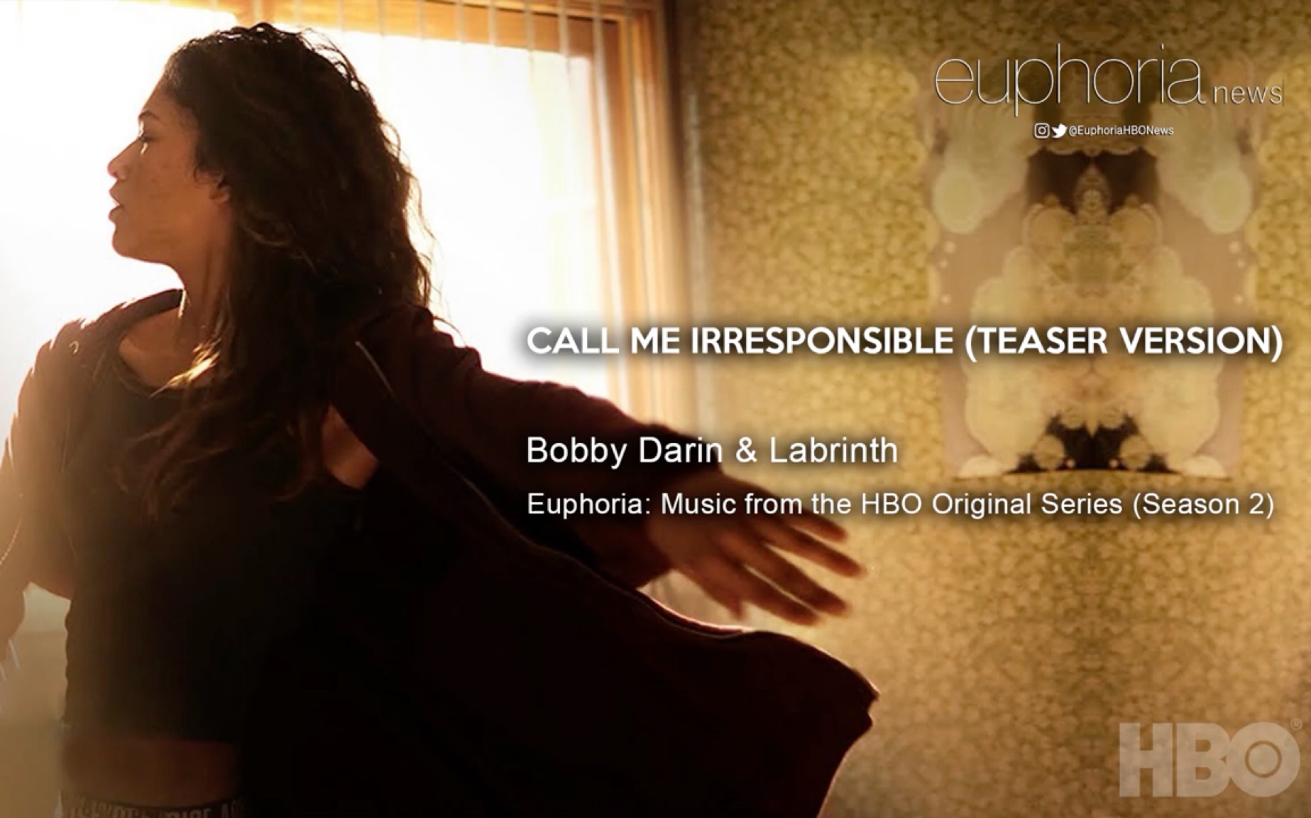 [图]【亢奋/euphoria】插曲Call me irresponsible-Labrinth & Bobby Darin