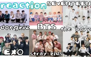 Download Video: 【韩娱reaction】内娱舞台批路人第一次看韩团练习室 惊喜连连？｜EXO｜BTS｜SEVENTEEN｜stray kids｜the boyz｜dongkiz