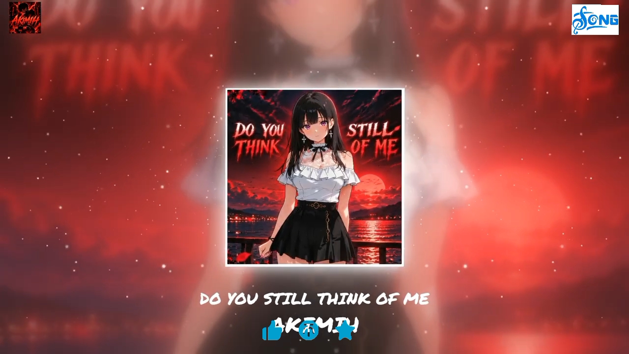 AKIMIH DO YOU STILL THINK OF ME Brazilan phonk funk song