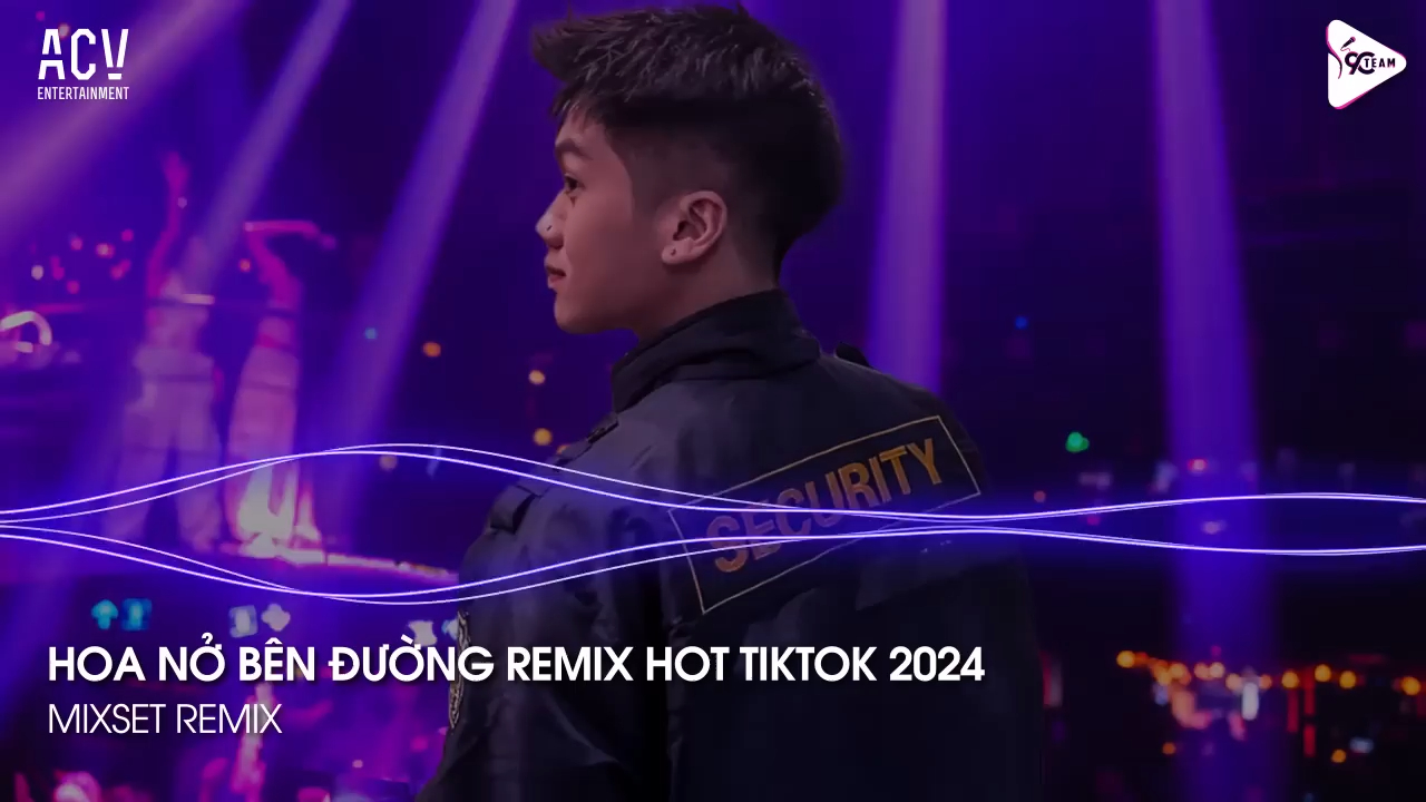 [图]Nonstop TikTok 2024 - Hoa Nở Bên Đường Remix - Hay Lâu Lâu Em Quên Gọi Nhầm Tên