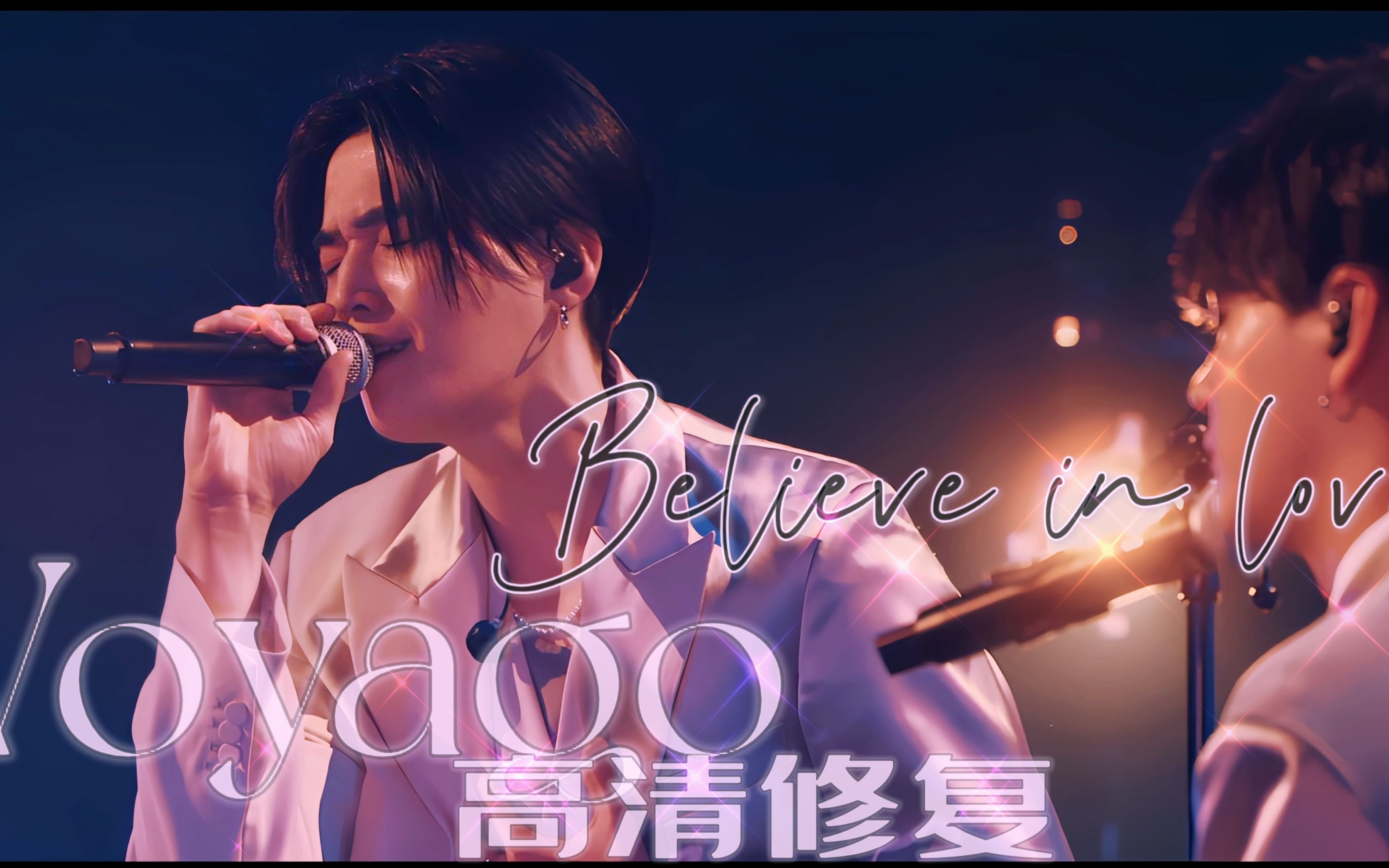 [图]【4K修复 live】《Believe in love》 in voyage