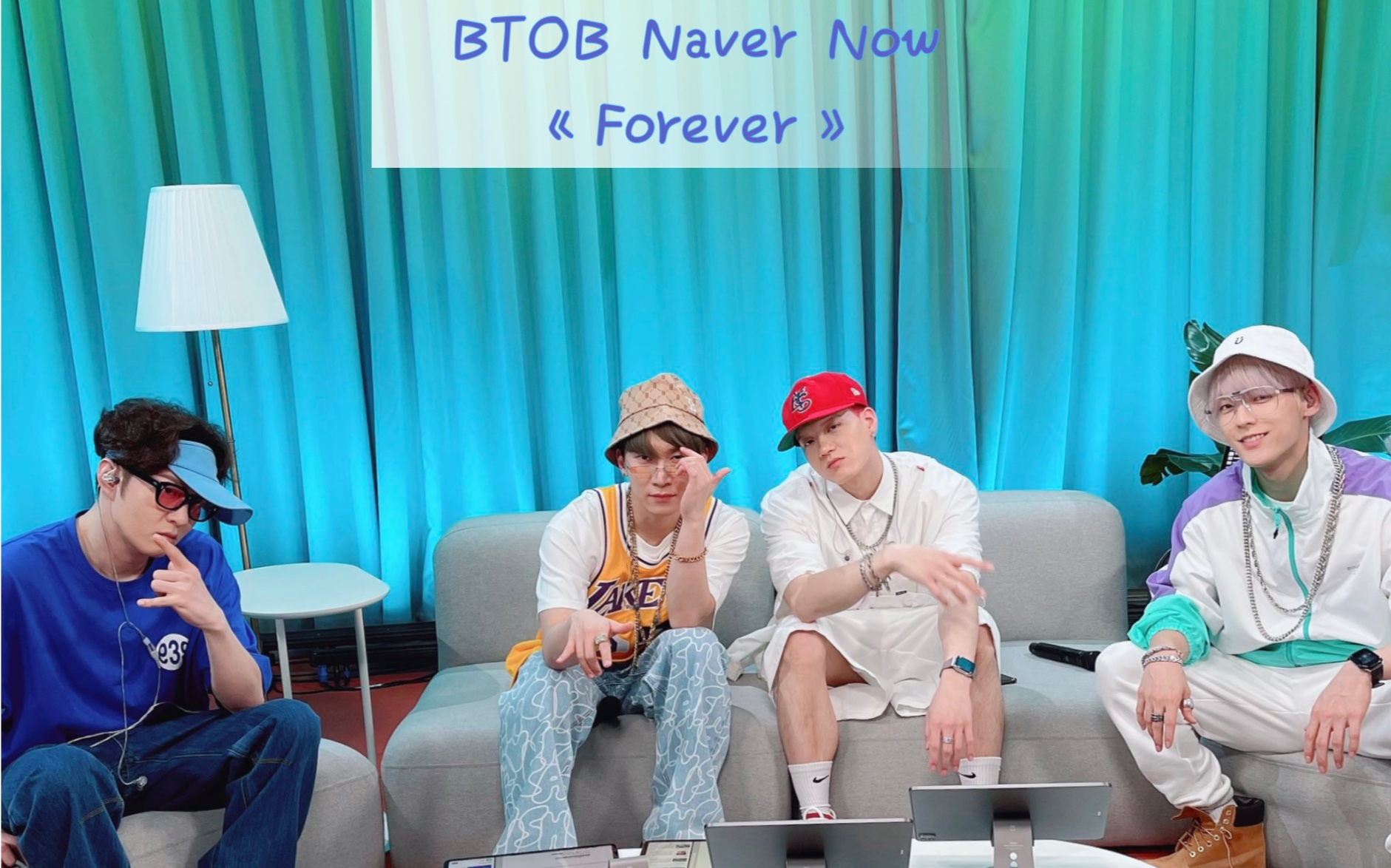 BTOB 《Forever》 (原唱:BewhY)  Naver Now 4节拍哔哩哔哩bilibili