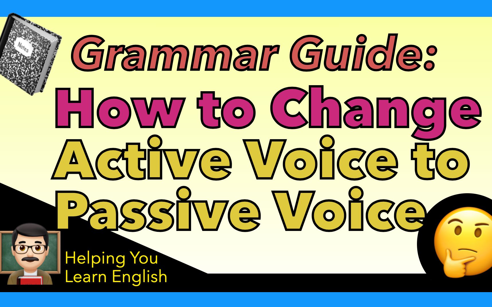 [图]英语语法 Active Voice to Passive Voice 👏 Grammar Guide