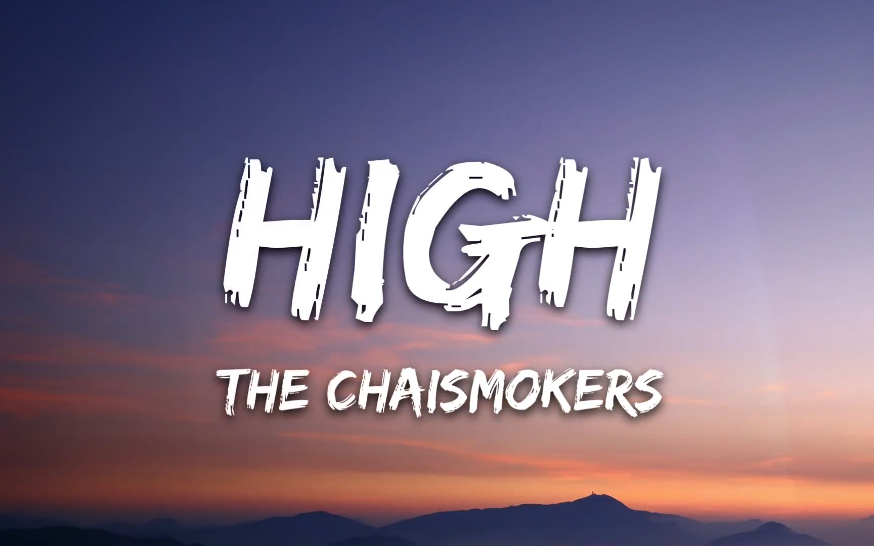 thechainsmokershighlyrics