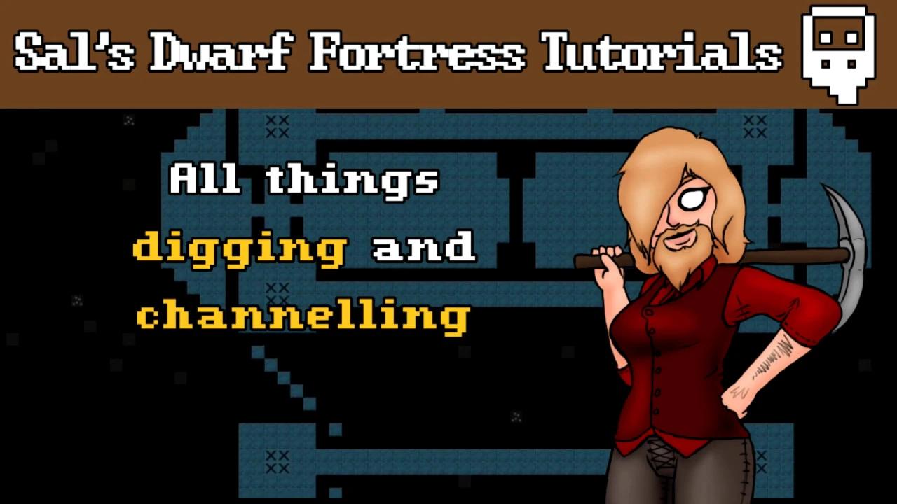 dwarf fortress villains tutorial: everything digging and