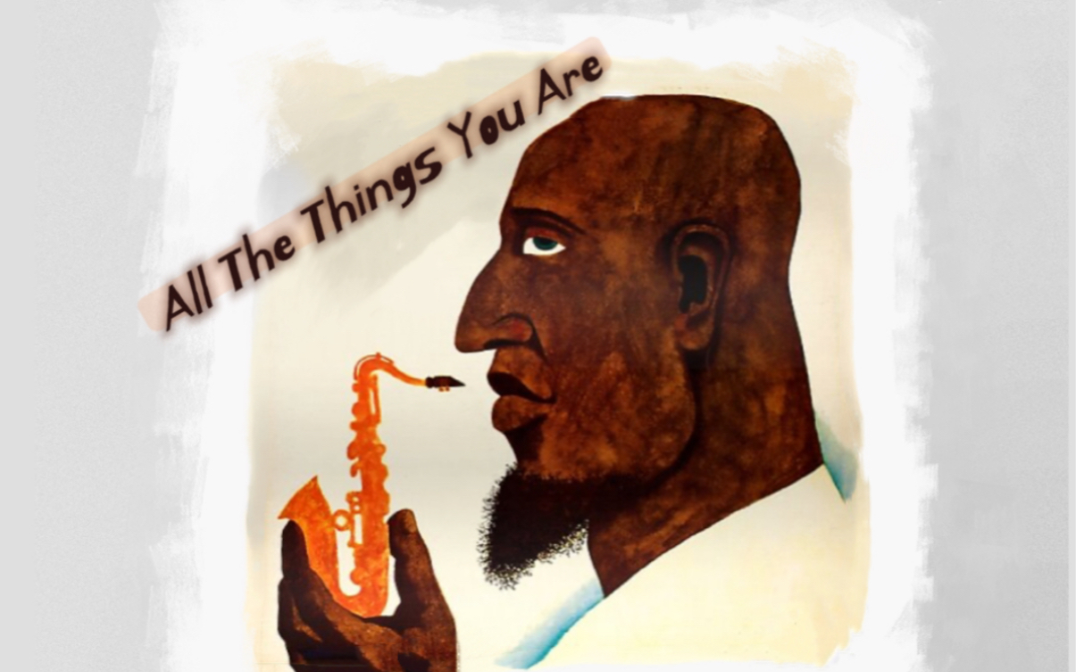 [图]《All The Things You Are》爵士四重奏 次中音萨克斯：王 威