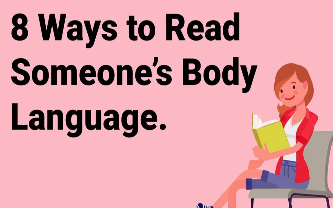 [图]8 Ways to Read Someone’s Body Language（8种方式读懂人的肢体语言）