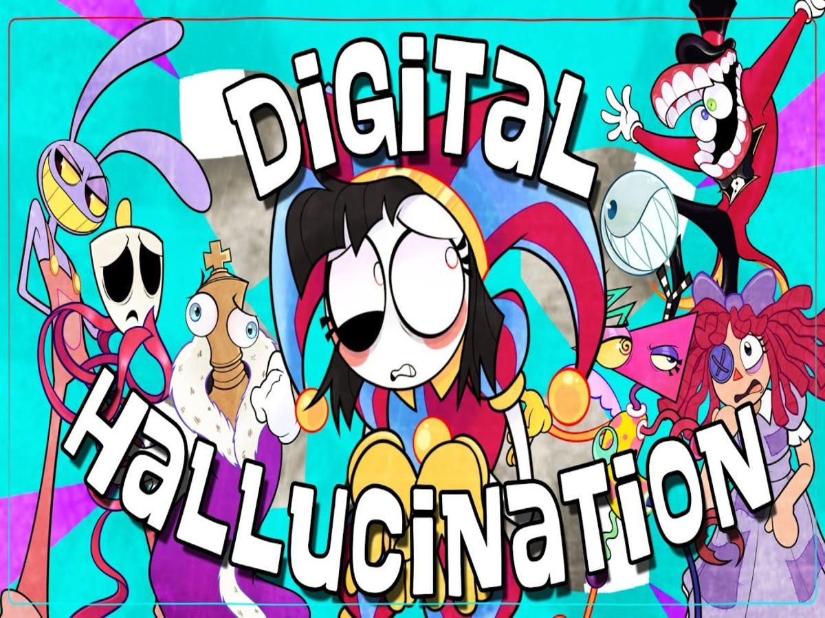 【the amazing digital circus song】digital hallucination ft.