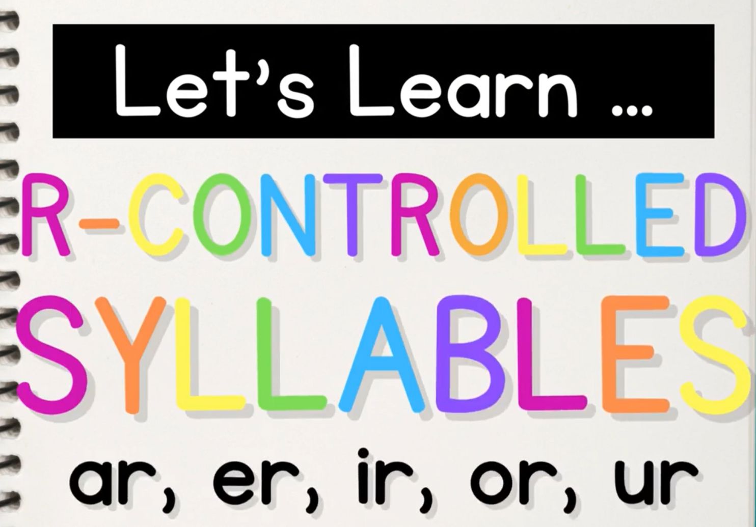 英语自然拼读-R控音节“R-controlled_Syllables”_{Syllable_Types}
