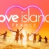 (全季/恋综)【爱情岛法国版】第一季|Love Island France S1 [机翻中字EP1-2/全15集]
