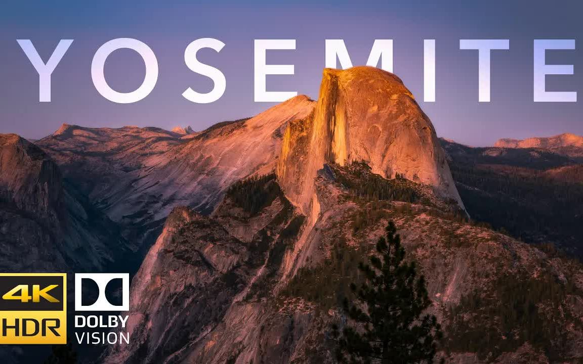 [4K]Yosemite HDR 4K Dolby Vision 超高清每一帧都可以用来当壁纸哔哩哔哩bilibili