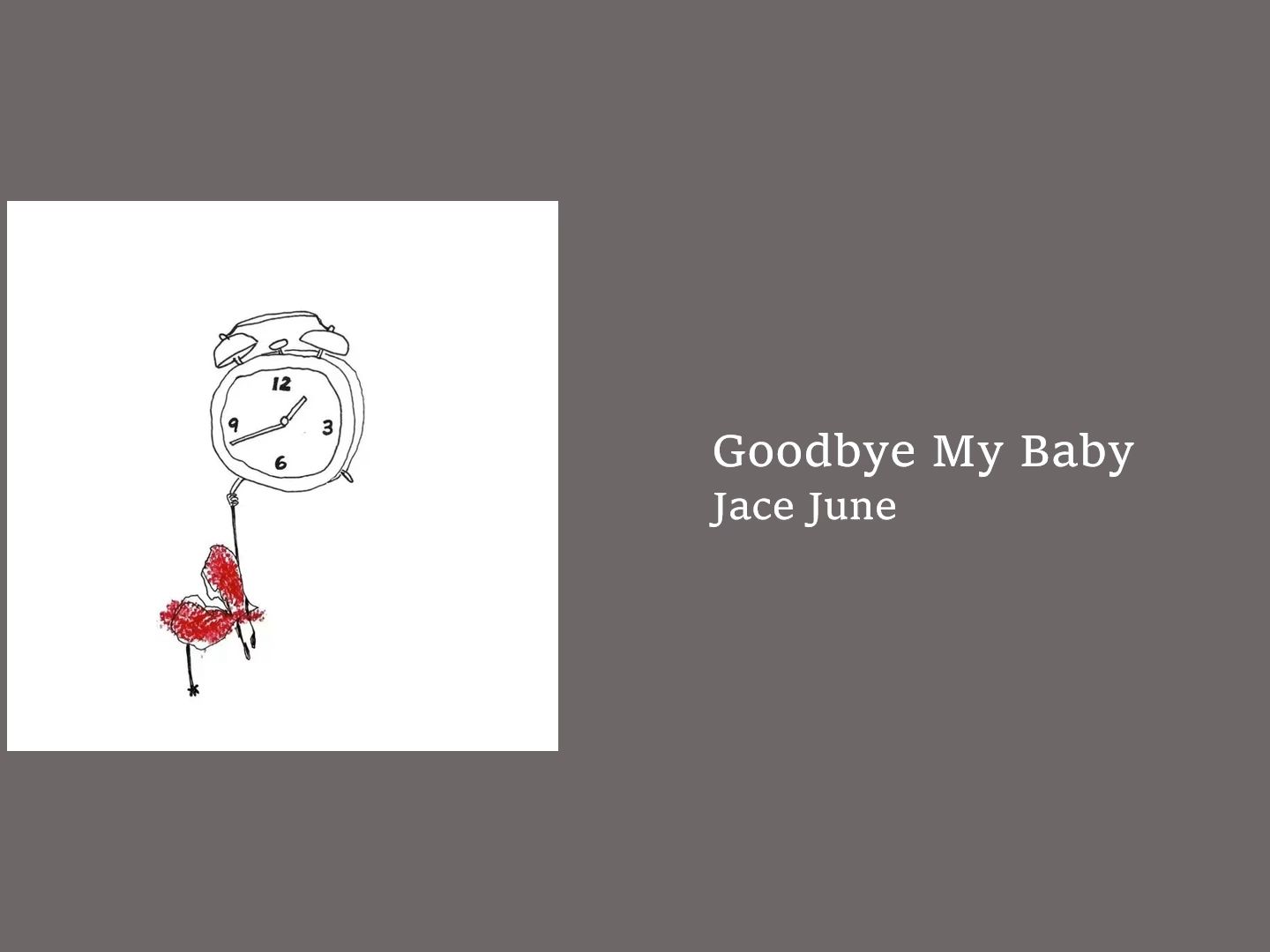 我喜欢的音乐日推 | goodbye my baby - jace june