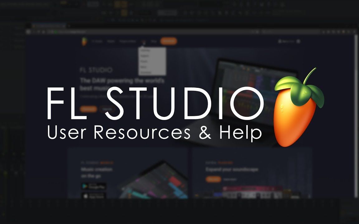 flstudio官方教学系列您可以找到的用户资源和帮助