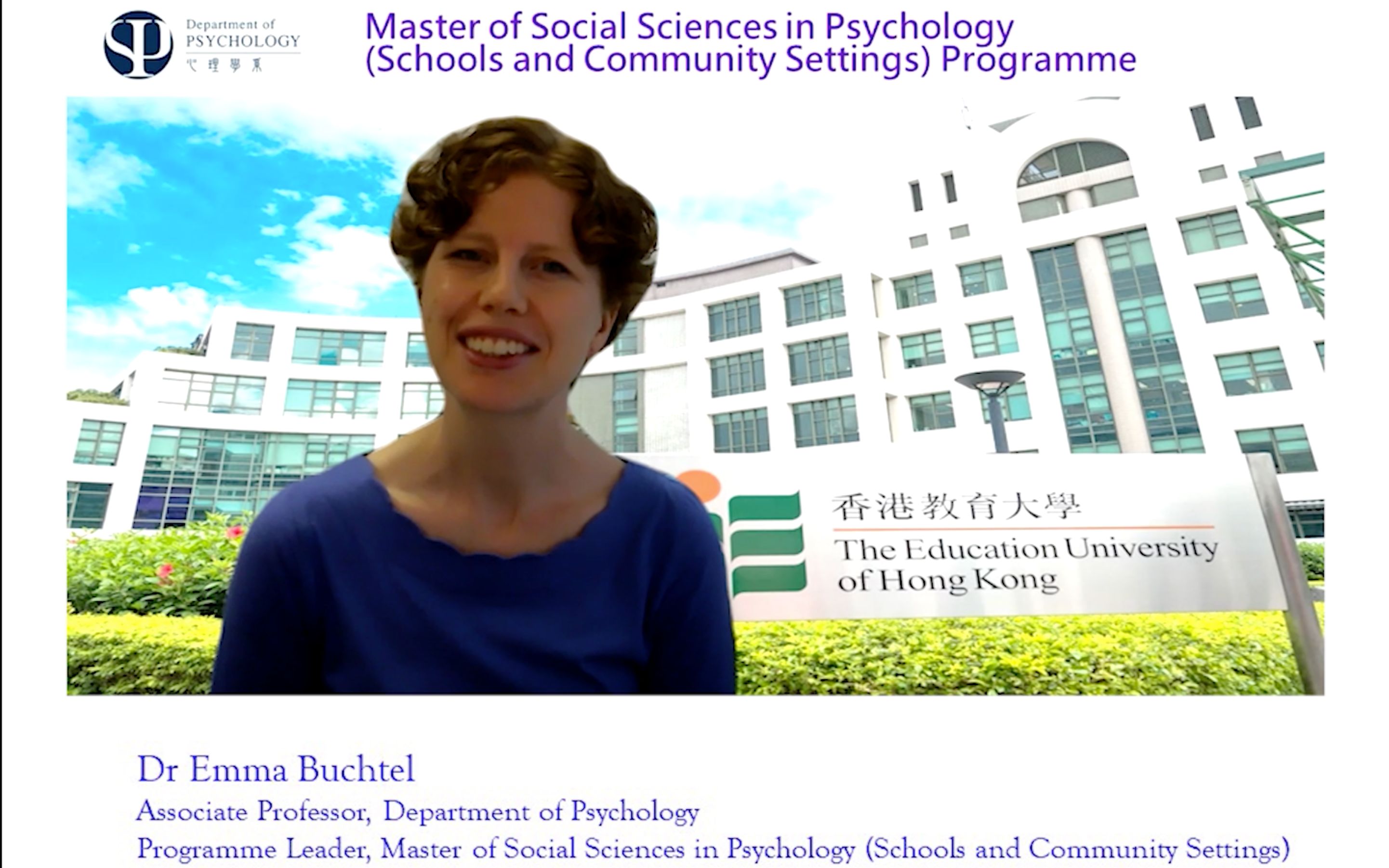 [图]Welcome to EdUHK's MSocSc in Psychology (SCS)! ~Professor Introductions Video~