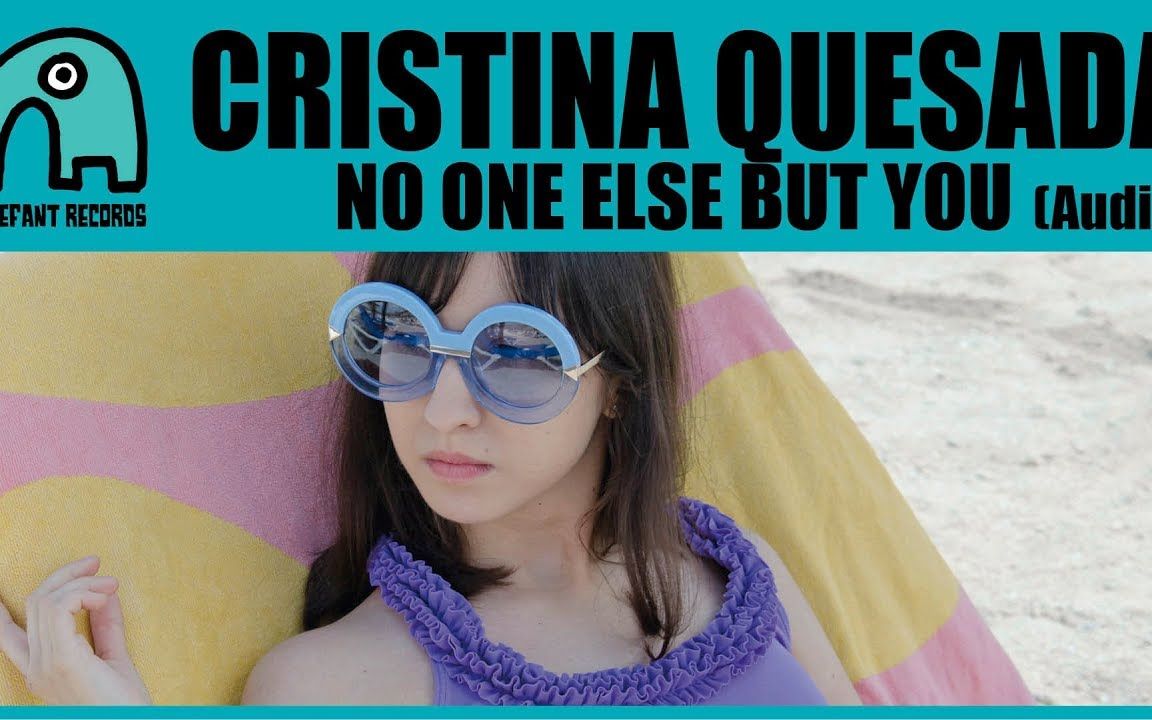 [图]轻快的英文歌 CRISTINA QUESADA - No One Else But You