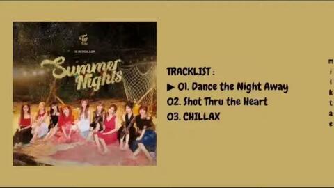 Full Album Summer Nights By Twice 哔哩哔哩