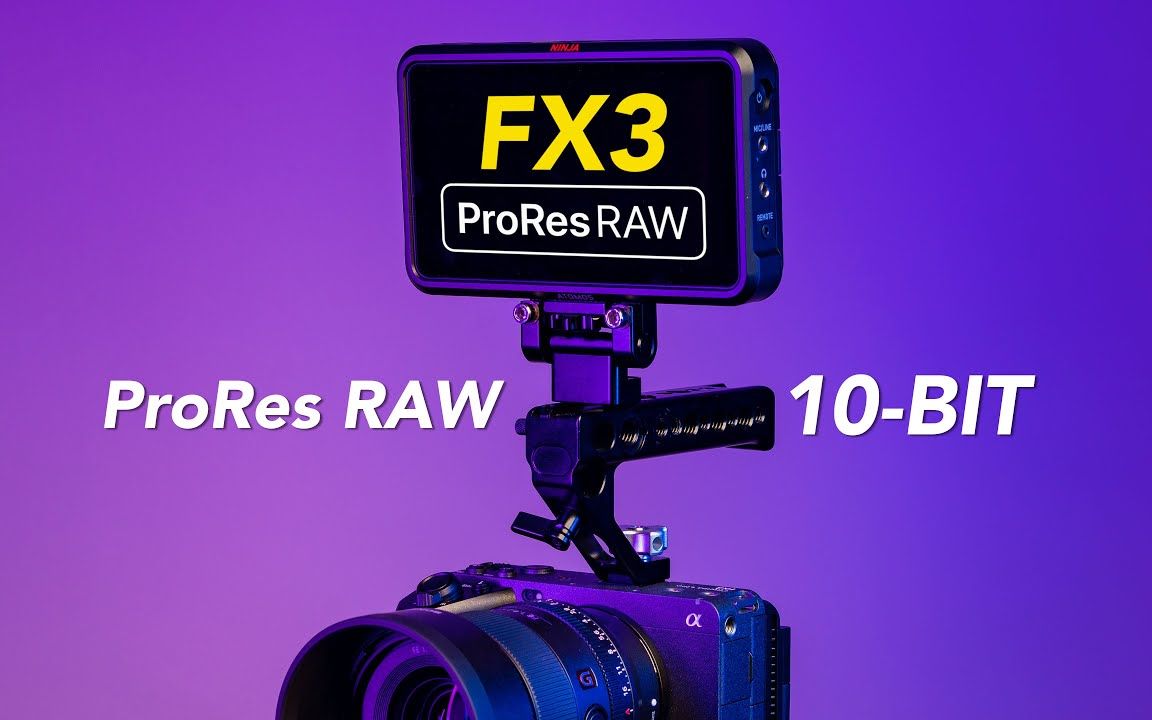 [图]Sony FX3 X Atomos Ninja ProRes RAW vs Internal 10-bit Recording Side By Side