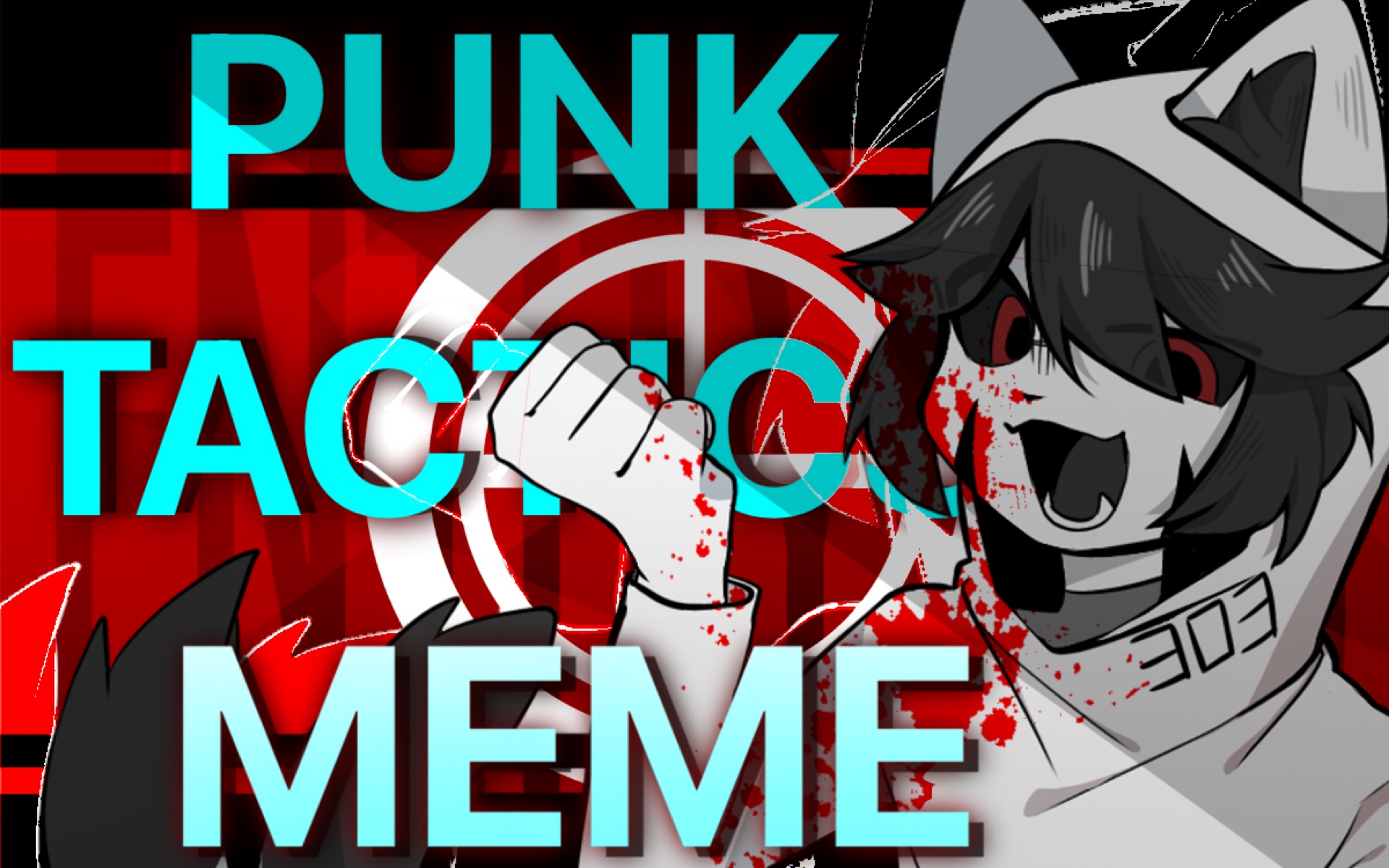 [图]【MC/ENTITY303】PUNK TACTICS MEME