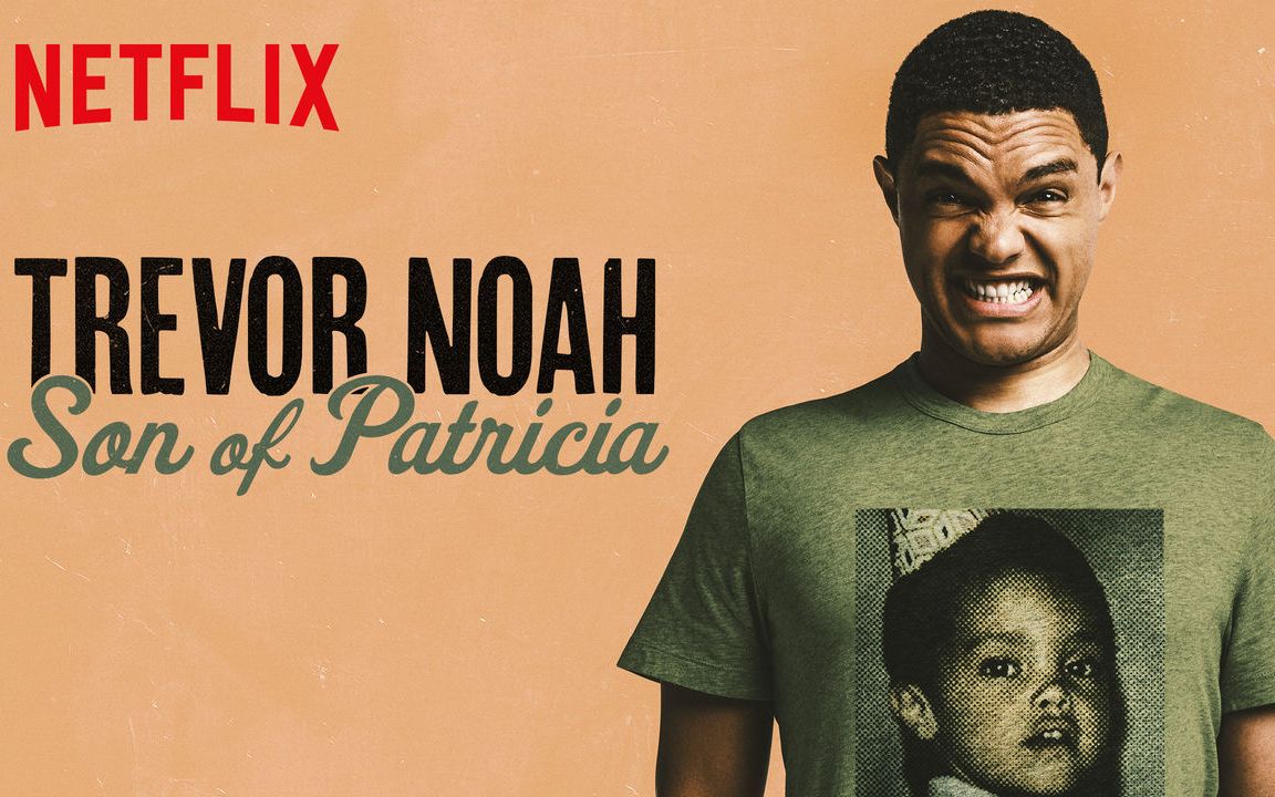 [图]【单口喜剧/Netflix官方中字】Trevor Noah: Son of Patricia