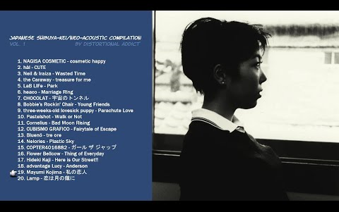 涩谷系音乐 合集 Japanese ShibuyakeiNeoAcoustic Compilation哔哩哔哩bilibili