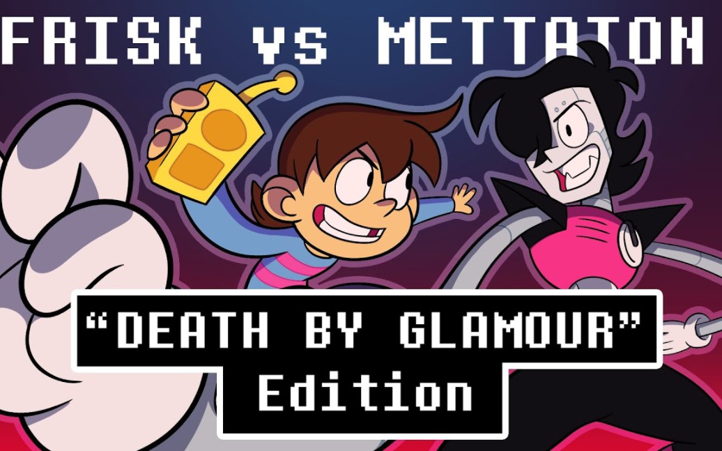 【传说之下/动画】death by glamour