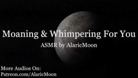 【AlaricMoon】补档.18+ Moaning&Whimpering戴耳机!哔哩哔哩bilibili