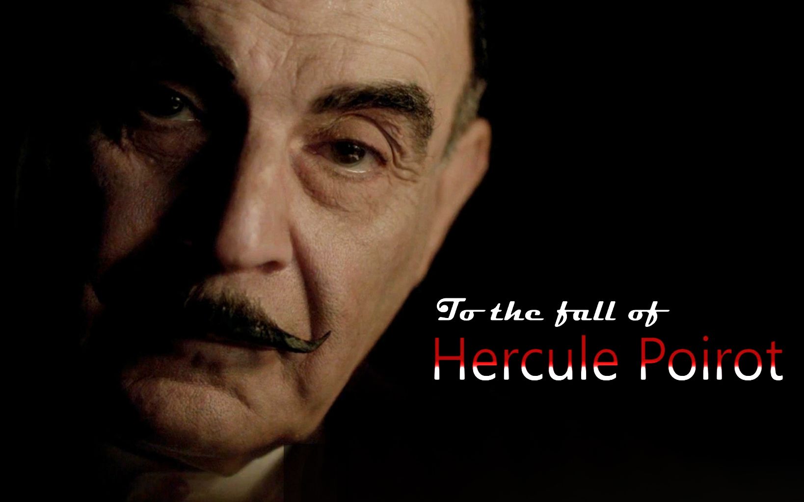 [图]【大侦探波罗 | 混剪】To the fall of Hercule Poirot