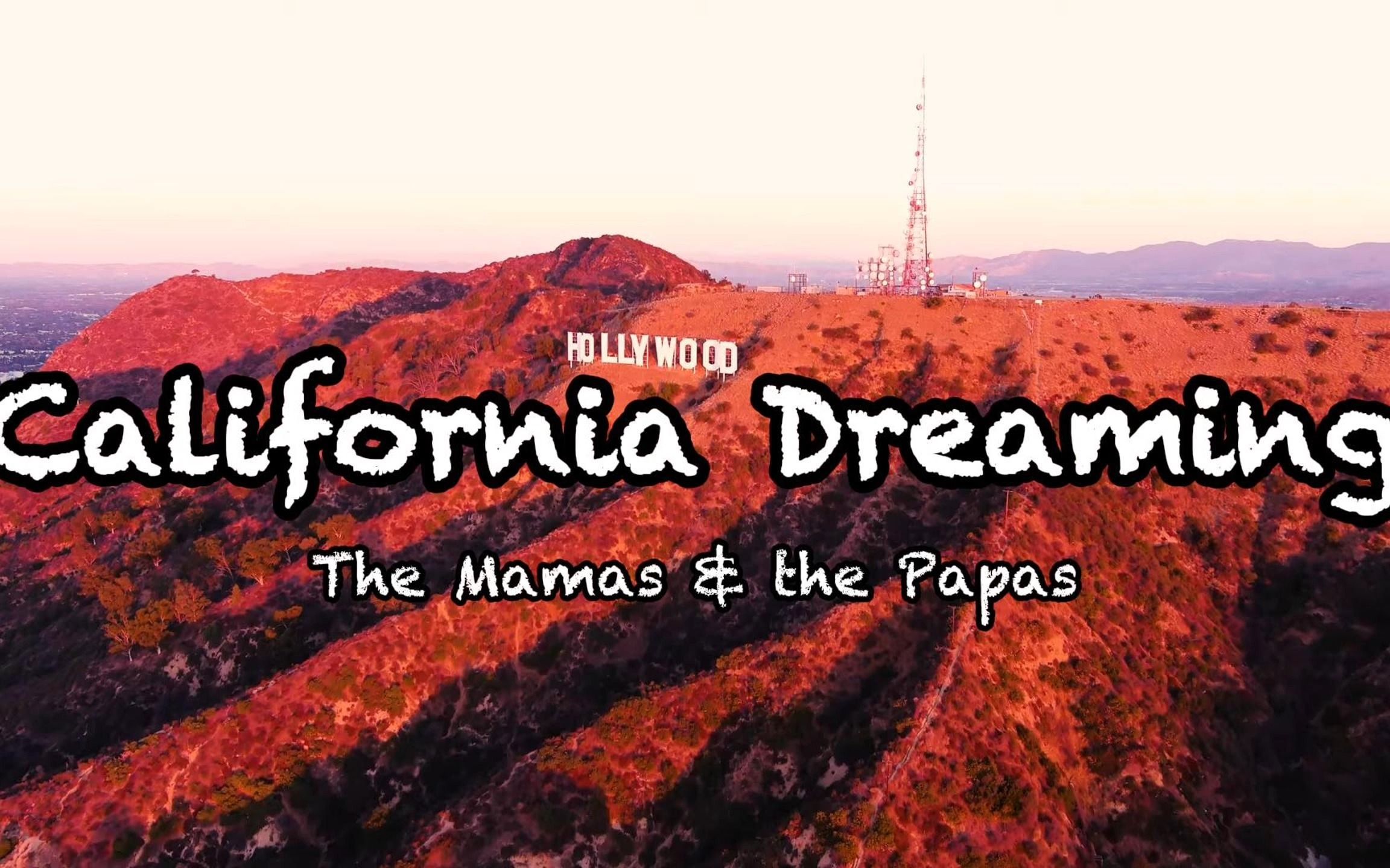 [图]【摇滚经典】California Dreaming