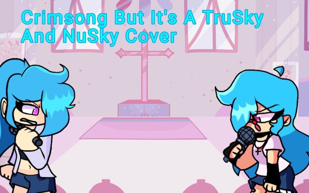 fnf covers: crimsong but trusky and nusky sing it