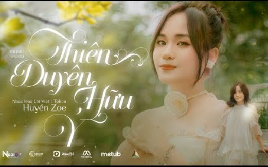 [图](越南版中文歌曲翻唱)THIÊN DUYÊN HỮU Ý(三拜红尘凉)- HUYỀN ZOE │ MUSIC VIDEO OFFICIAL