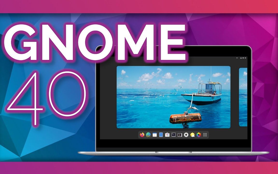 gnome40thebiggestupdatetognomesincegnome3andprobablythebestone